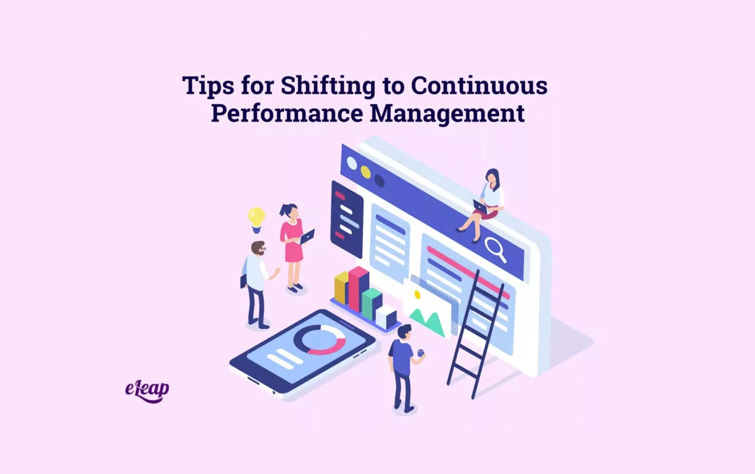 Tips for Shifting to Continuous Performance Management