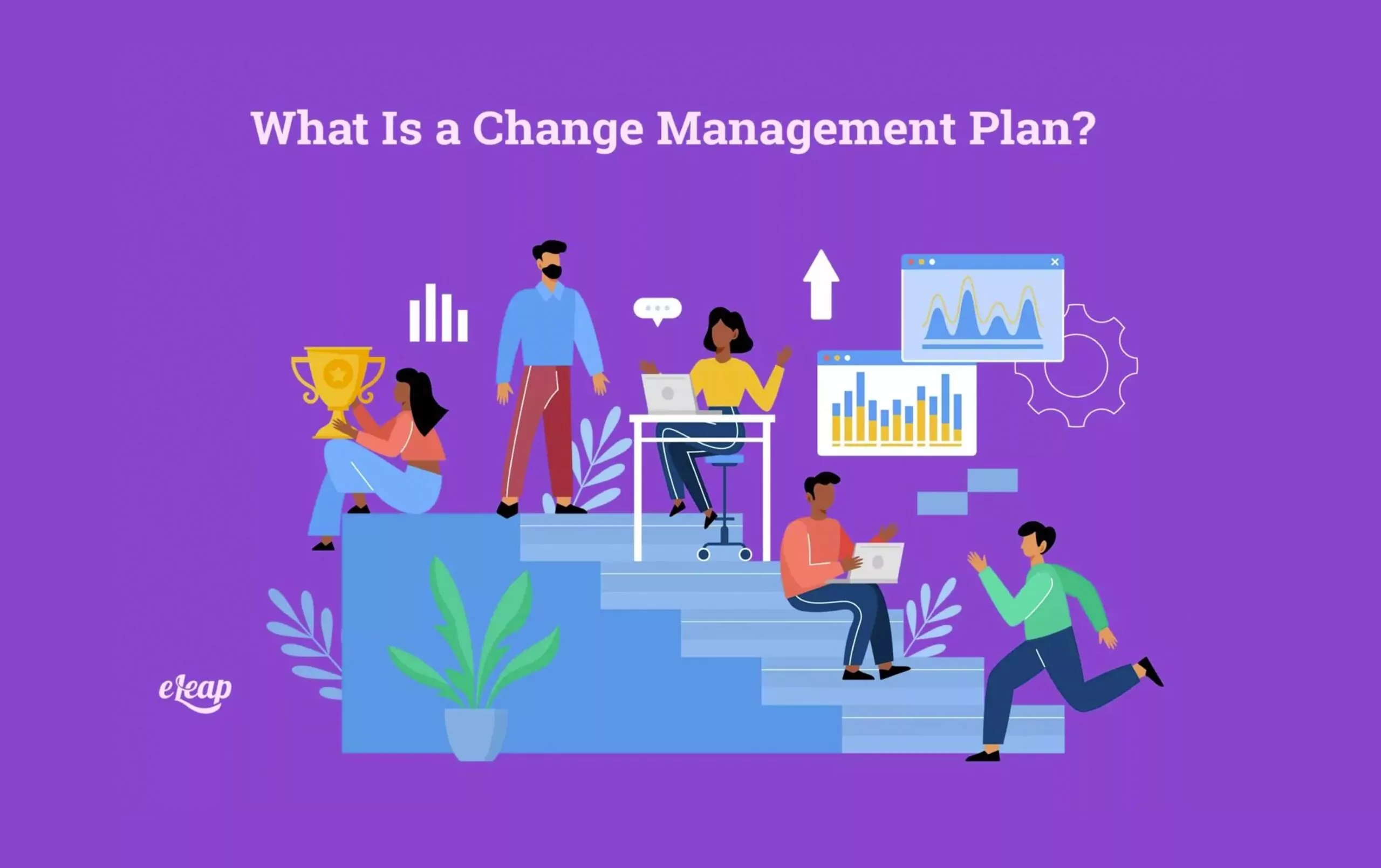 What Is a Change Management Plan?