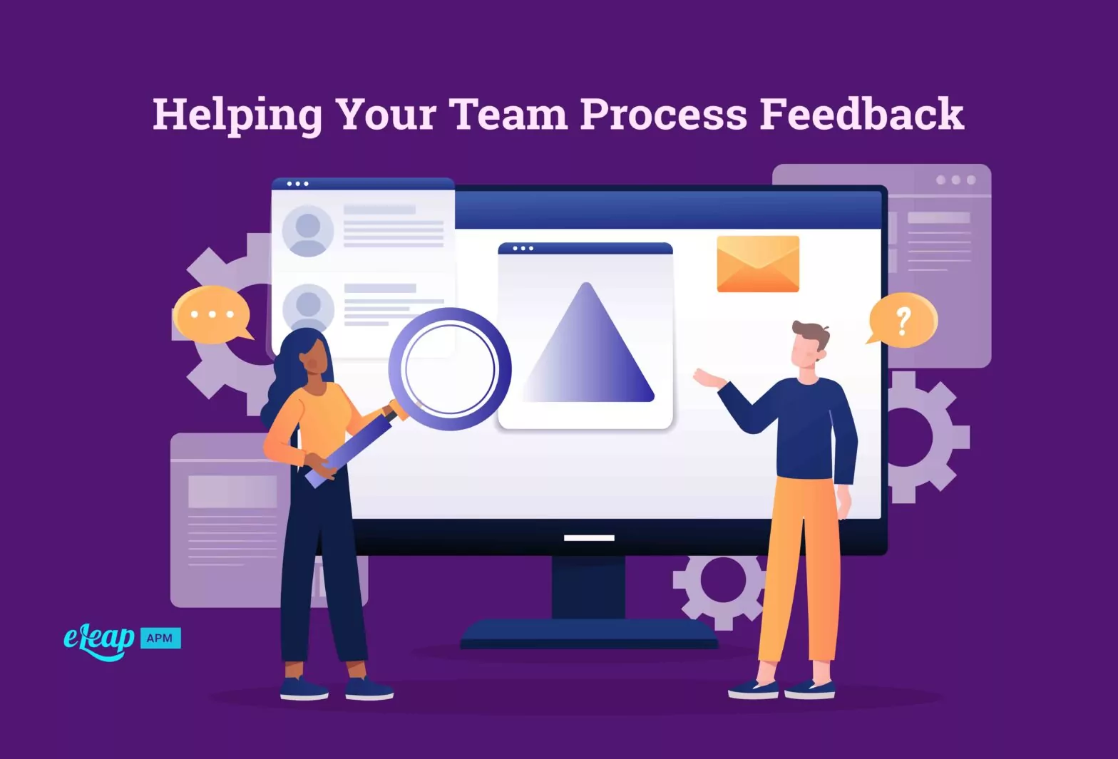 Helping Your Team Process Feedback