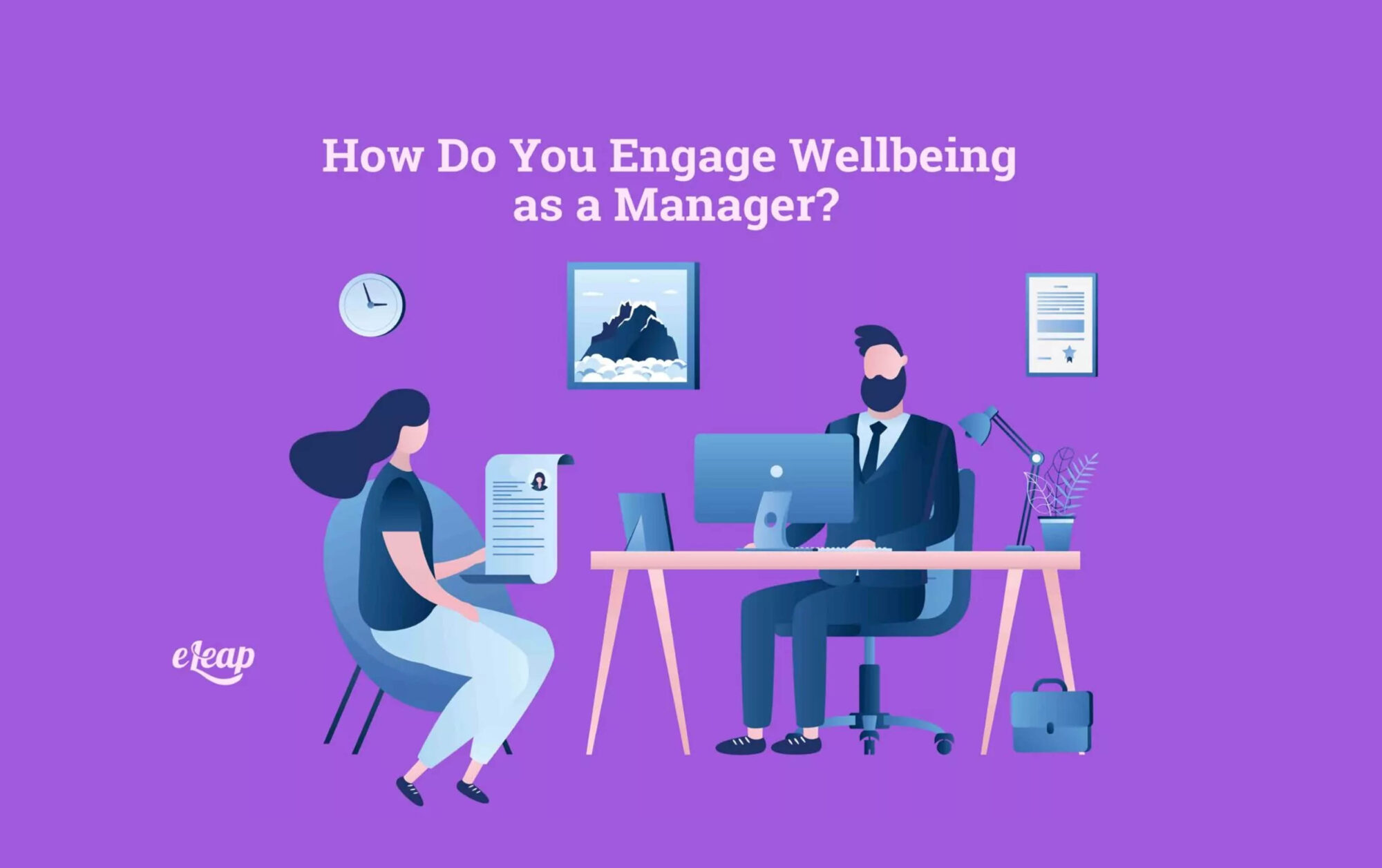 How Do You Engage Wellbeing as a Manager?