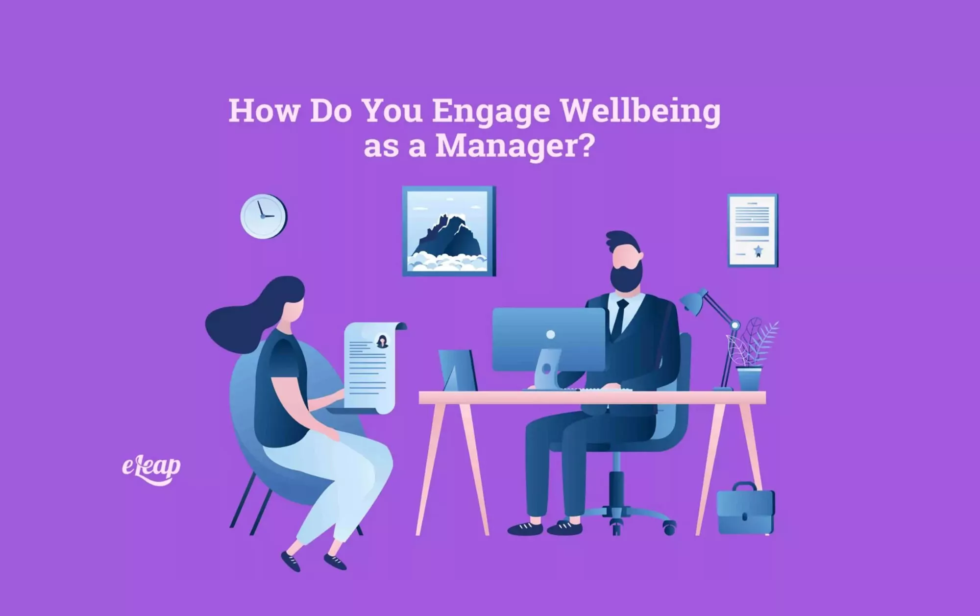 How Do You Engage Wellbeing as a Manager?