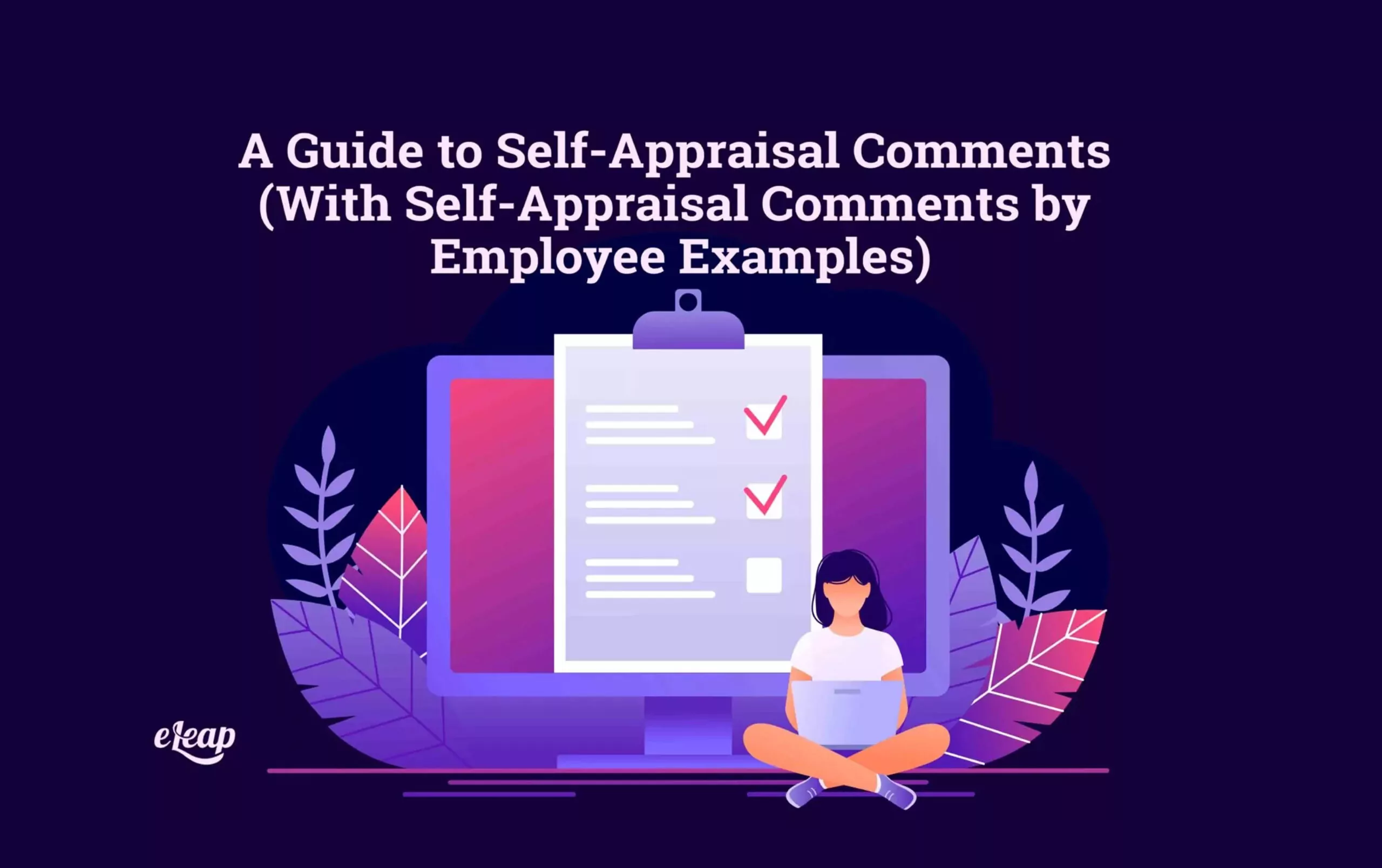 Self Appraisal Comments by Employee