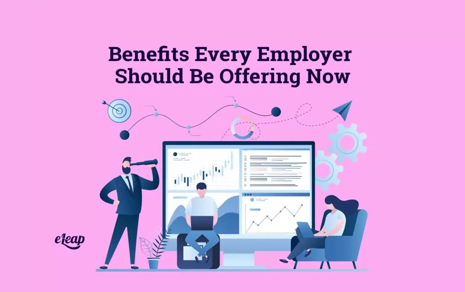 Benefits Every Employer Should Be Offering Now