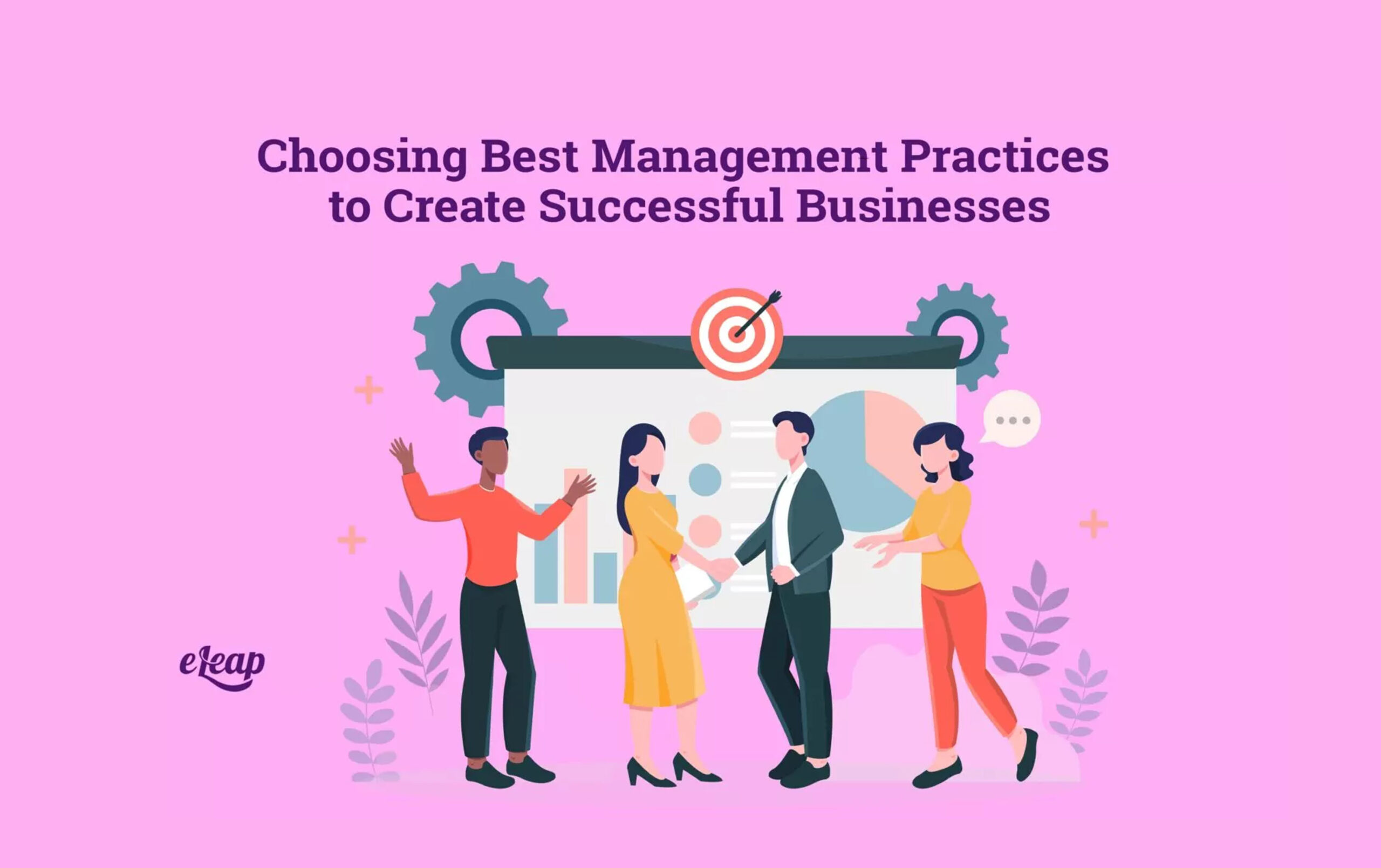 choosing-best-management-practices-to-create-successful-businesses-eleap