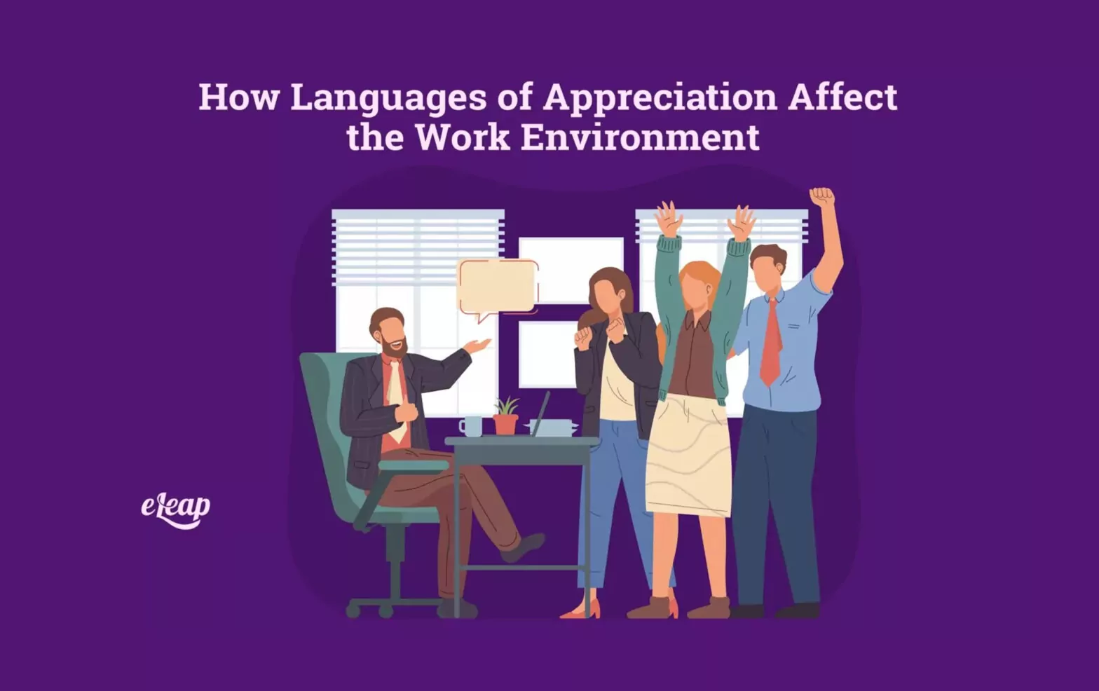 How Languages of Appreciation Affect the Work Environment
