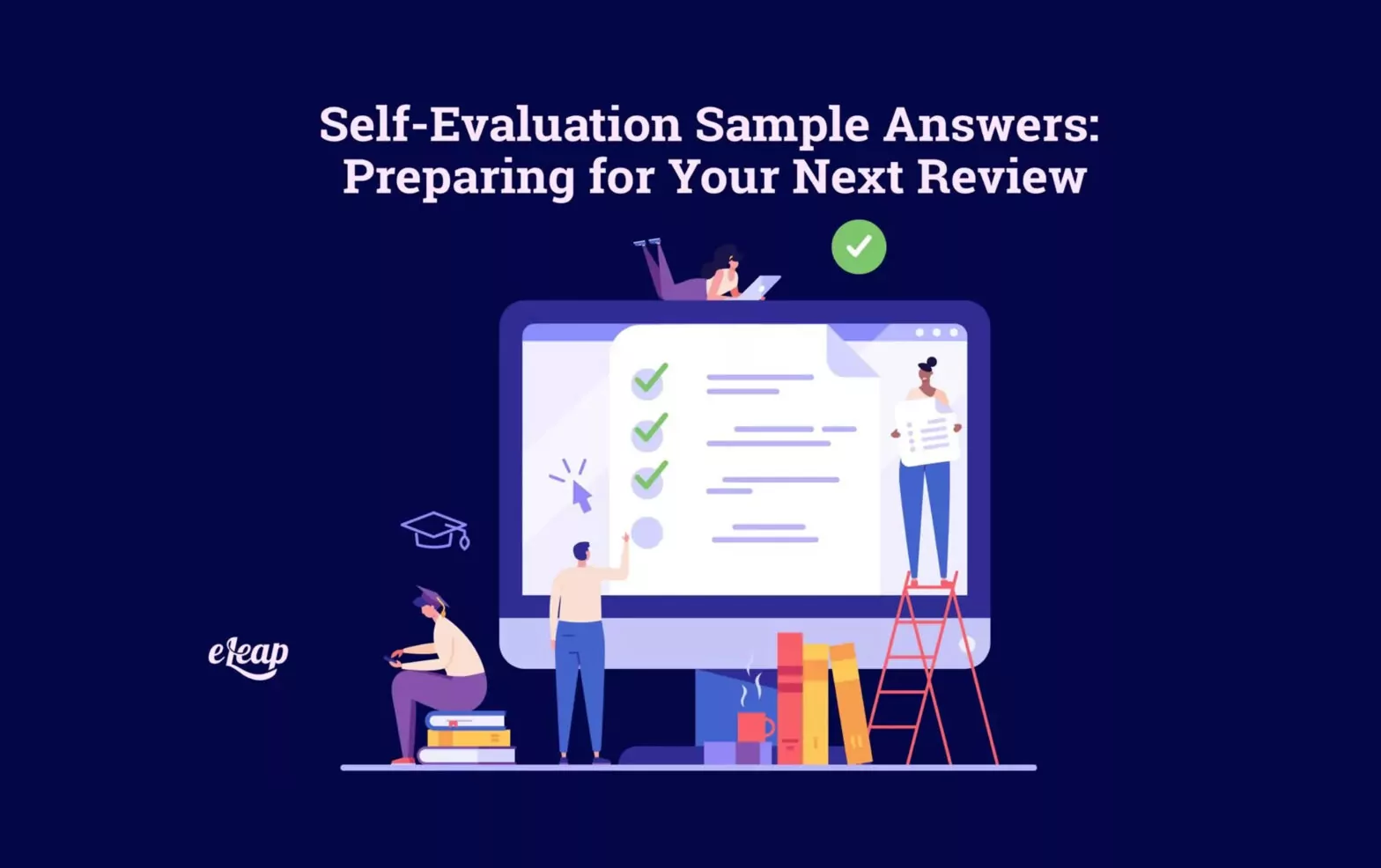 Self-Evaluation Sample Answers: Preparing for Your Next Review