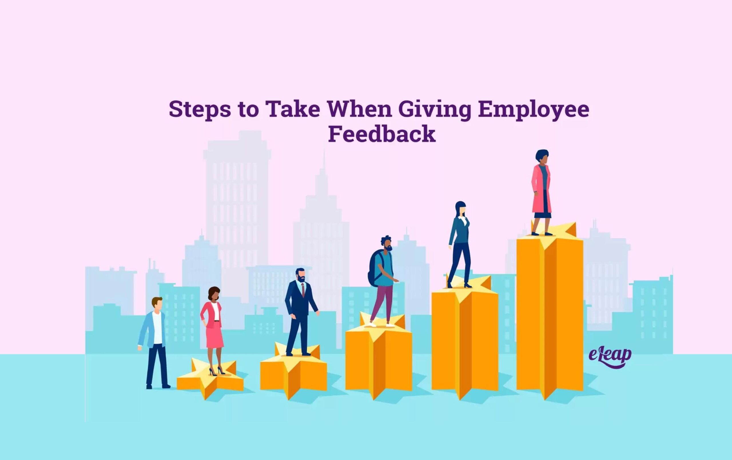 steps-to-take-when-giving-employee-feedback-eleap