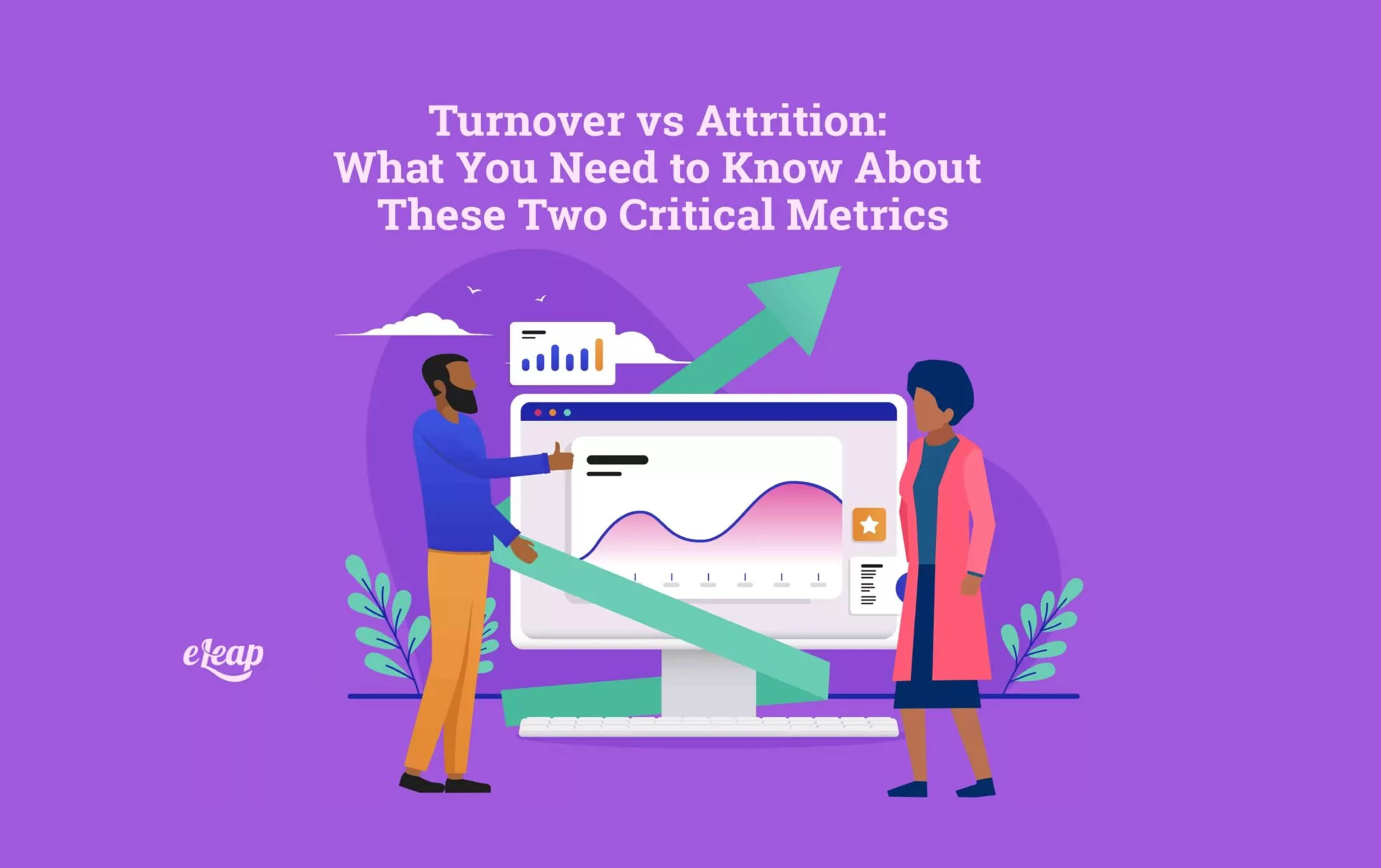 Turnover vs Attrition What You Need to Know About These Two Critical