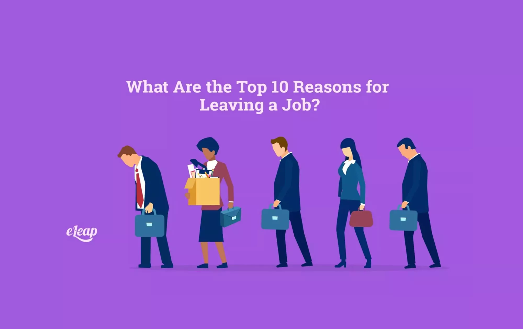 Top 10 Reasons for Leaving a Job