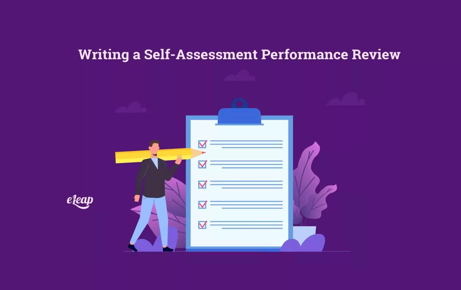 Writing a Self-Assessment Performance Review