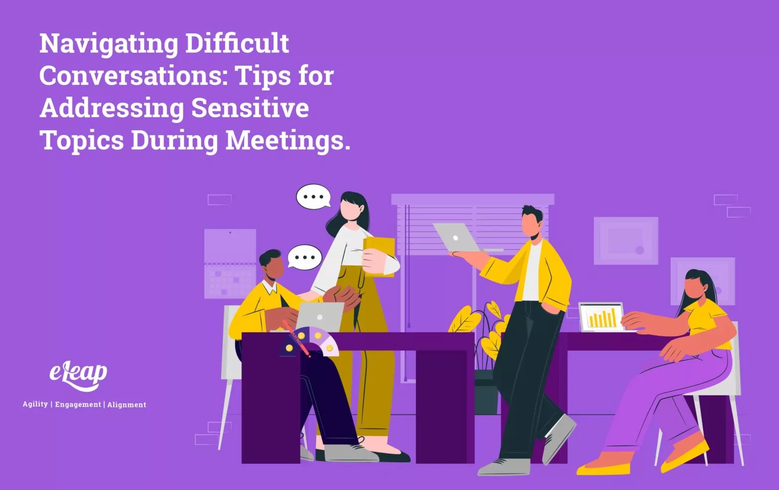 Navigating Difficult Conversations: Tips for Addressing Sensitive Topics During Meetings