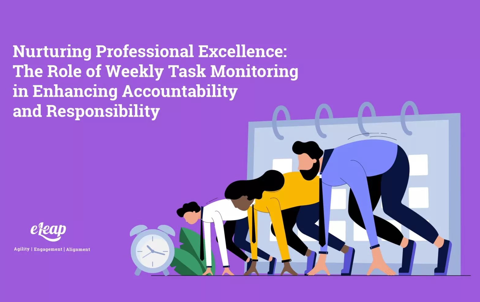 Nurturing Professional Excellence: The Role of Weekly Task Monitoring in Enhancing Accountability and Responsibility