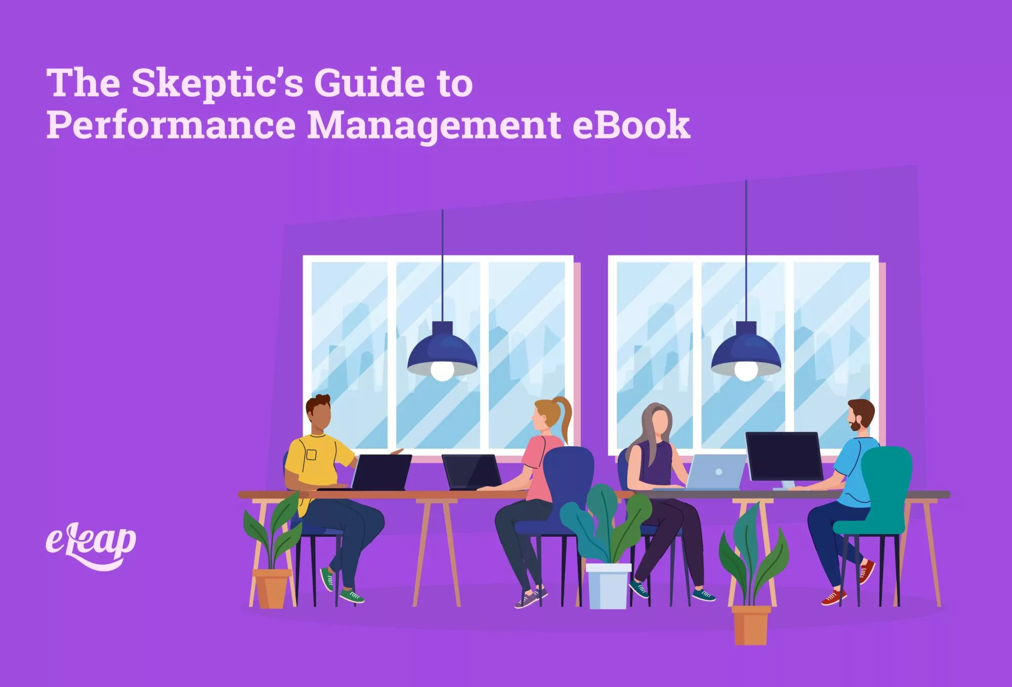 The Skeptic’s Guide to Performance Management eBook