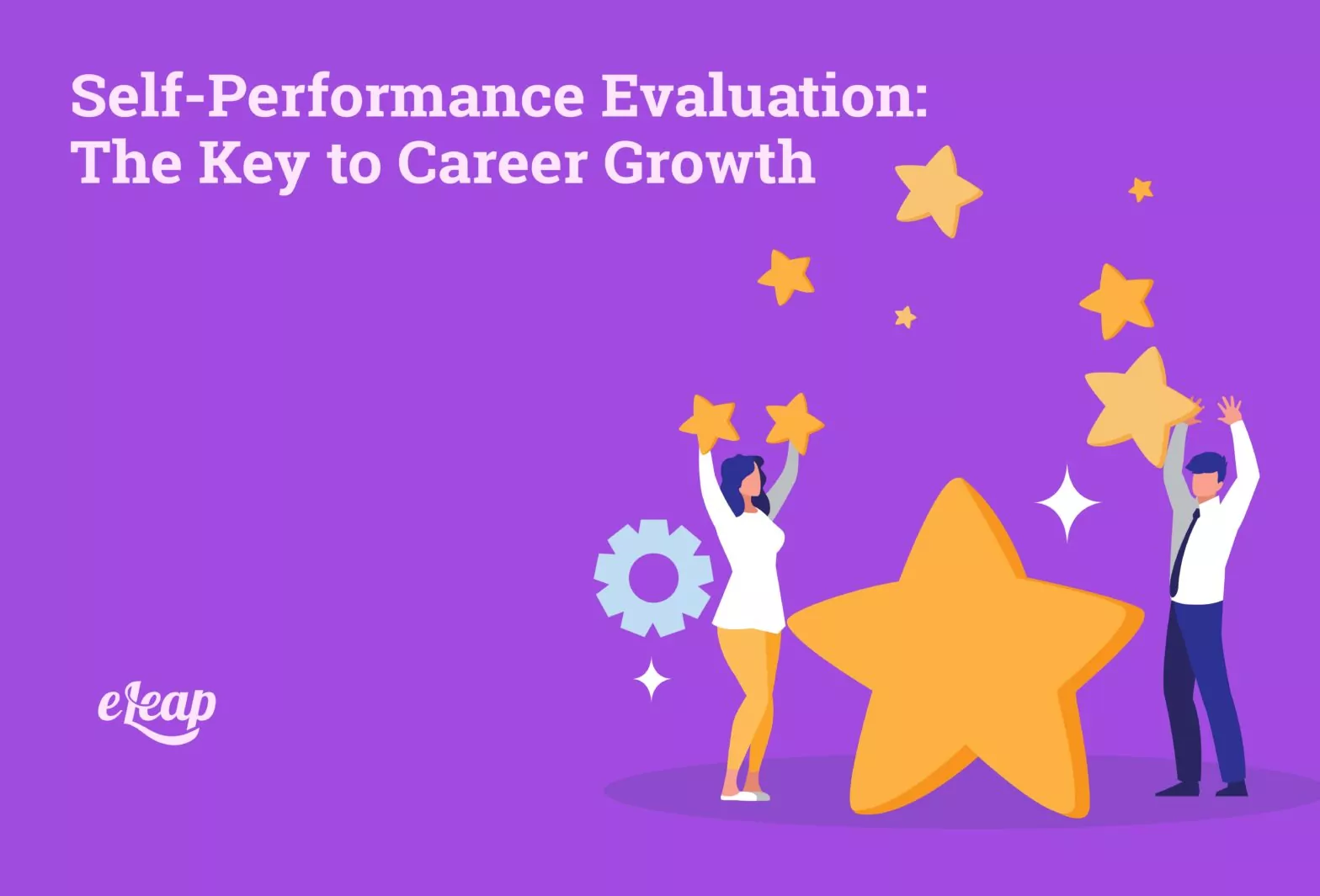 Self-Performance Evaluation: The Key to Career Growth