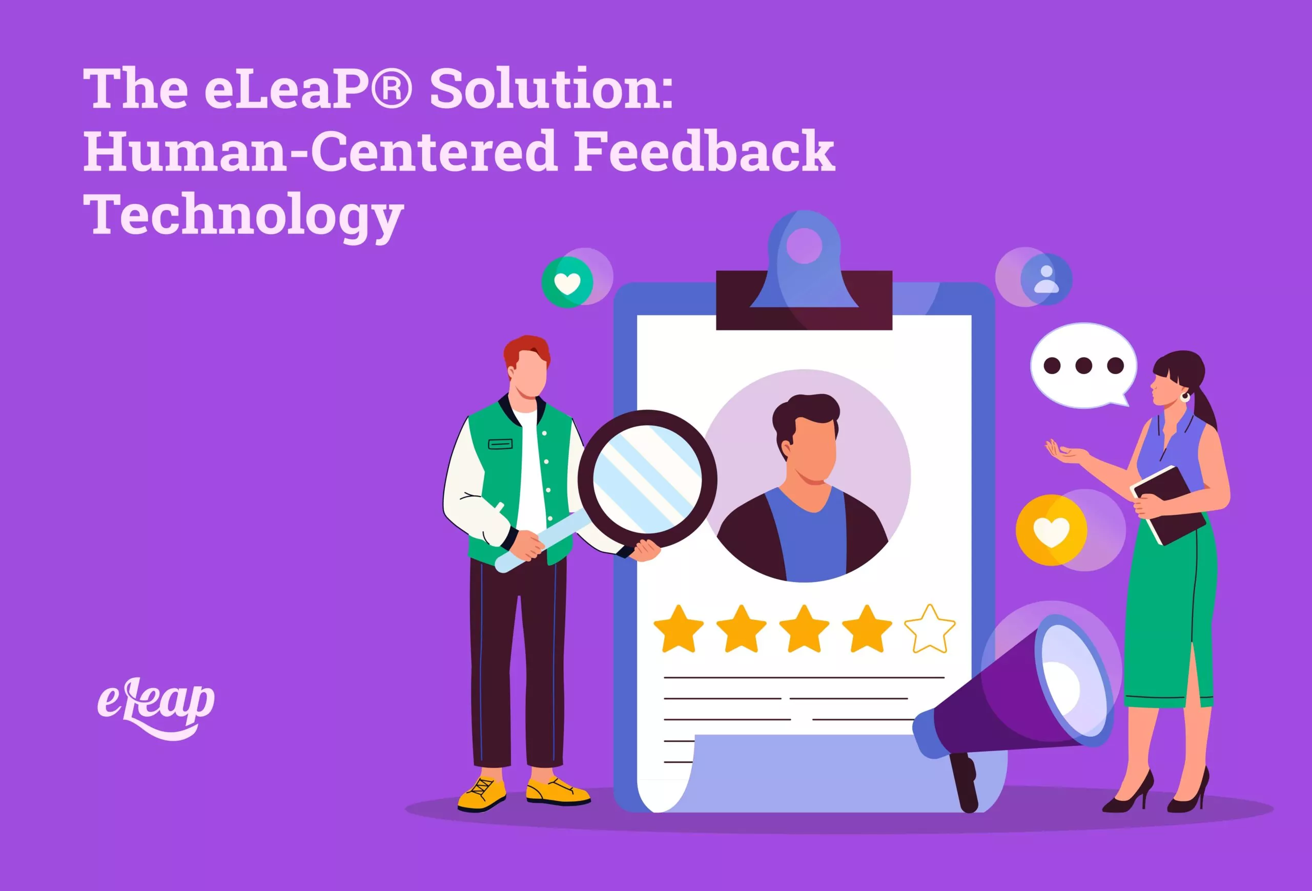 The eLeaP Solution: Human-Centered 360 Degree Feedback Technology