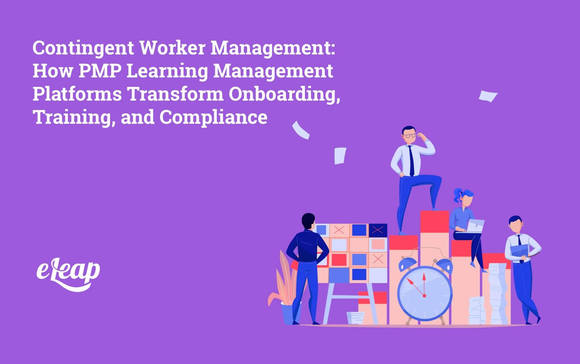 Contingent Worker Management