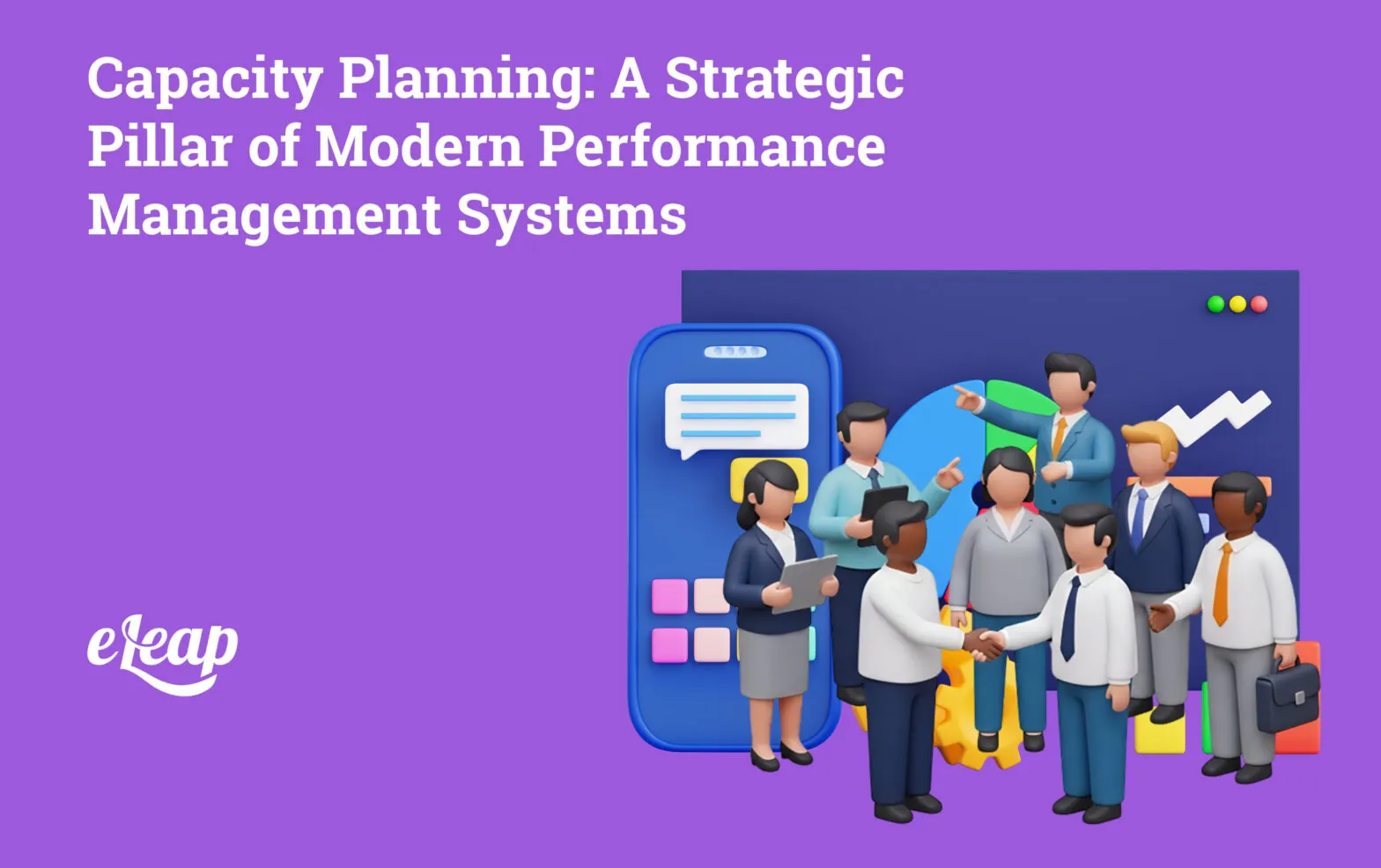 Capacity Planning: The Strategic Foundation of Modern Performance Management Systems