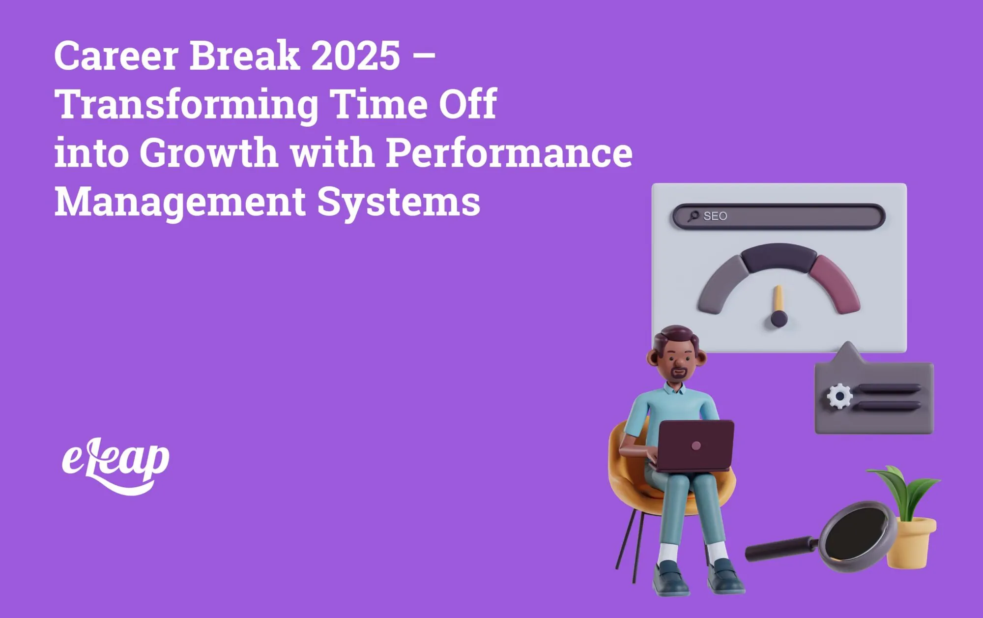 Career Break 2025