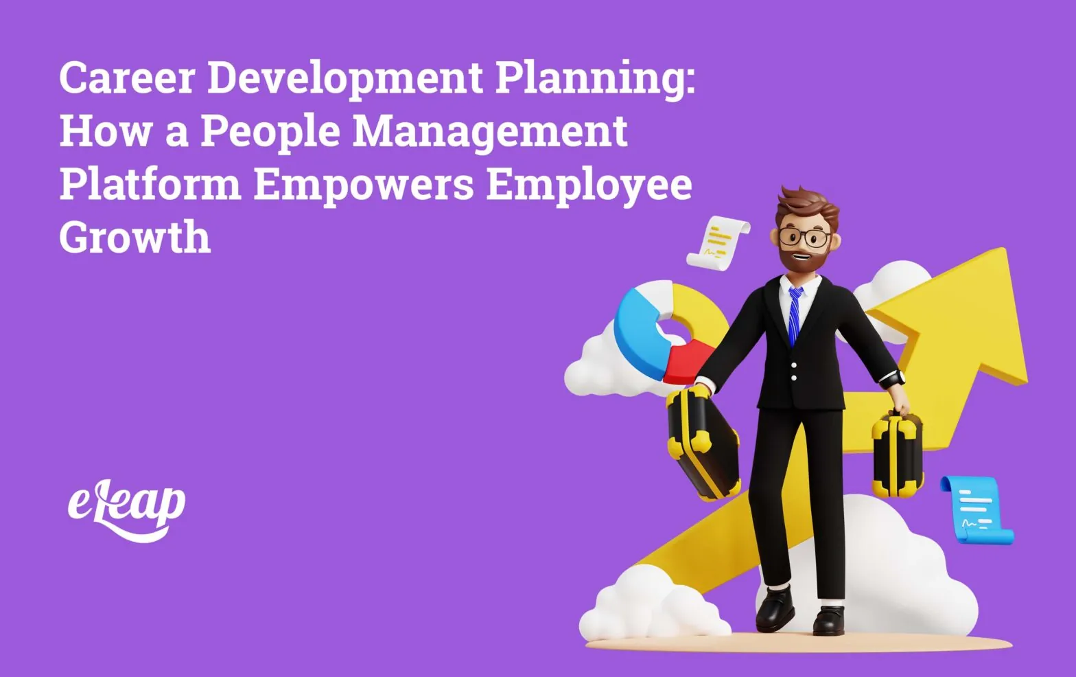Career Development Planning: How a People Management Platform Empowers Employee Growth
