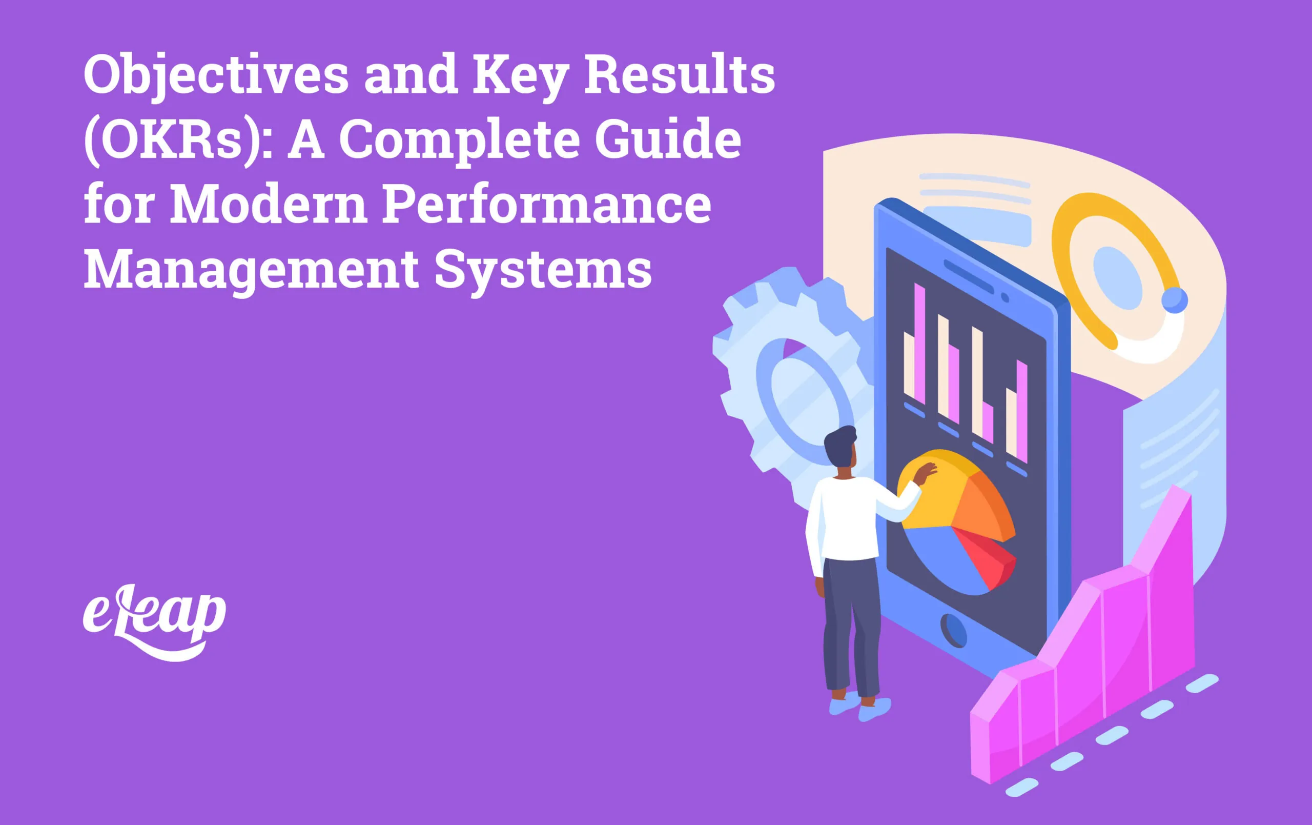 Objectives and Key Results