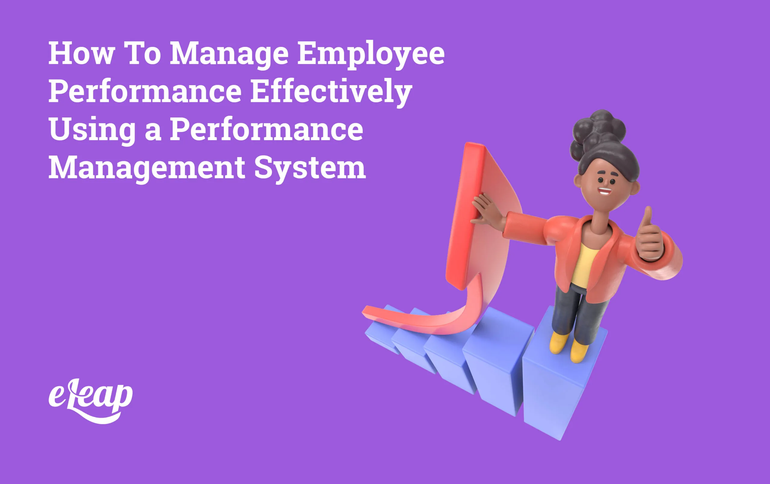 How To Manage Employee Performance