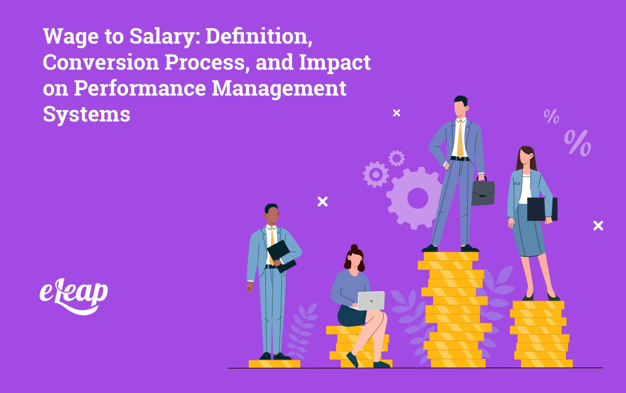 Wage to Salary