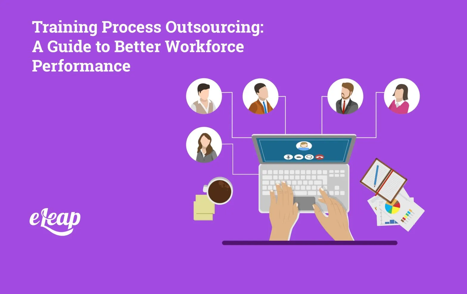 Training Process Outsourcing: A Guide to Better Workforce Performance