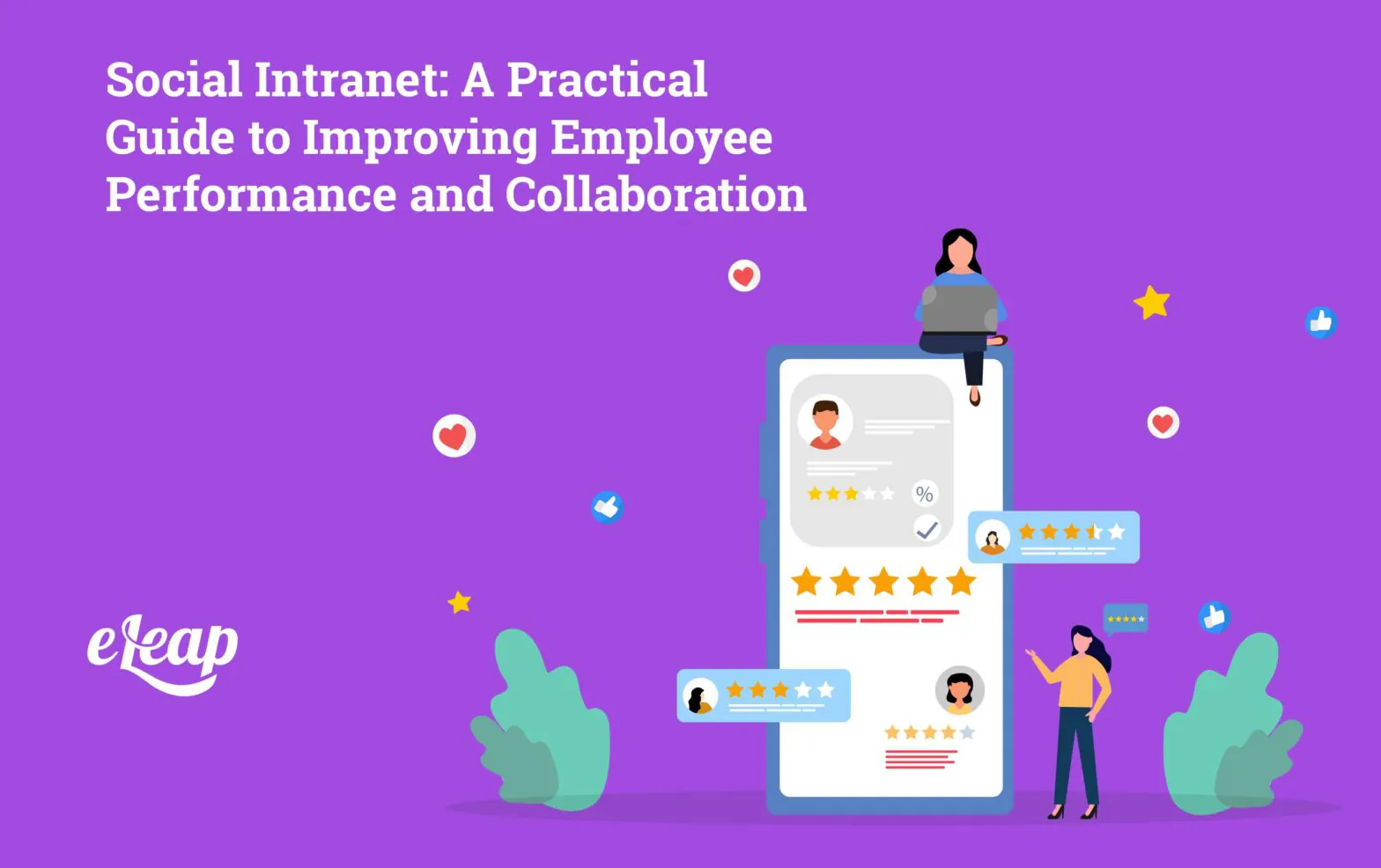 Social Intranet: A Practical Guide to Improving Employee Performance and Collaboration in 2026