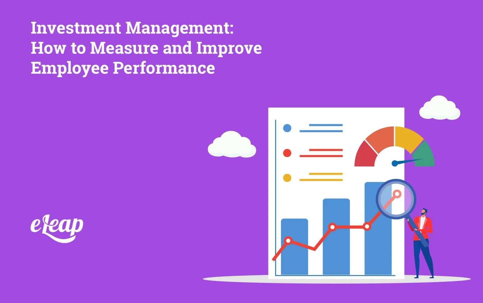 Investment Management: How to Measure and Improve Employee Performance